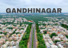 એક સમયનું આંધીનગર કઈ રીતે બન્યુ ચમકદાર ગાંધીનગર?