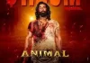 ‘એનિમલ’ રૂપિયા 300 કરોડનો આંકડો પાર કરવા માટે તૈયાર….