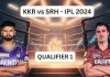 અમદાવાદમાં KKR અને SRH વચ્ચે ક્વોલિફાયર મેચ….