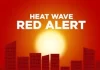 હીટવેવને પગલે દિલ્હી, યુપીમાં ‘રેડ એલર્ટ’ જારી…